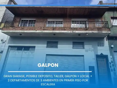 VENTA - GALPON   GARAGE   LOCAL   2 DEPTOS DE 3 AMB - WILDE