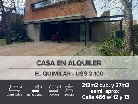 Casa en alquiler en el quimilar 3 dormitorios