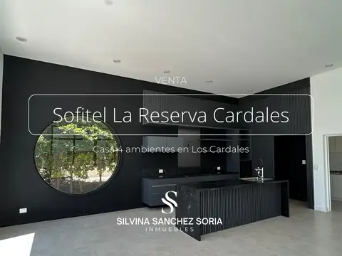 CASA 4 AMBIENTES EN VENTA SOFITEL LA RESERVA CARDALES