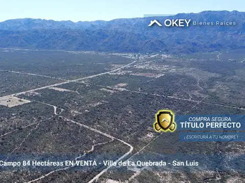 Campo en venta en VIlla de la Quebrada, San Luis, 84 hectáreas