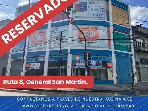 LOCAL CON DEPOSITO DE 705M2 SOBRE RUTA 8 Y SALTA