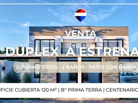 VENTA DUPLEX A ESTRENAR 2 DORM. - B° PRIMATERRA