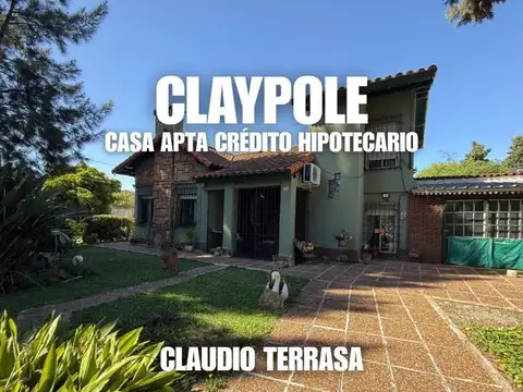 CHALET EN VENTA EN CLAYPOLE- APTO CRÉDITO