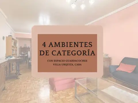 VENTA DEPARTAMENTO 4 AMBIENTES COCHERA V URQUIZA