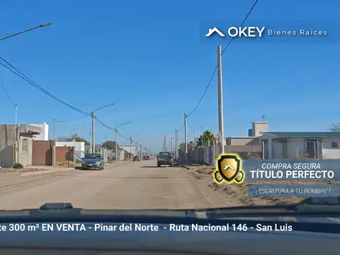 Lote en Pinar del Norte, 300m2, San Luis Capital