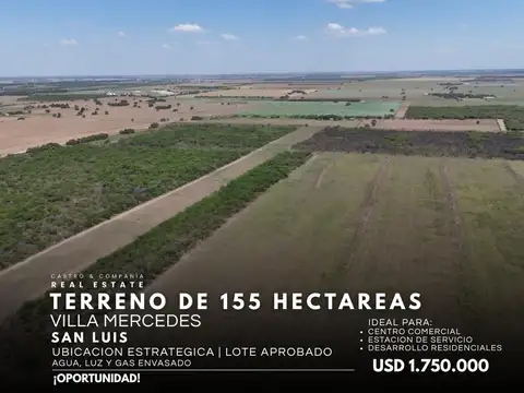SE VENDE POTENCIALES 155 HAS SOBRE RUTA EX RURAL N°7- VILLA MERCEDES, SAN LUIS