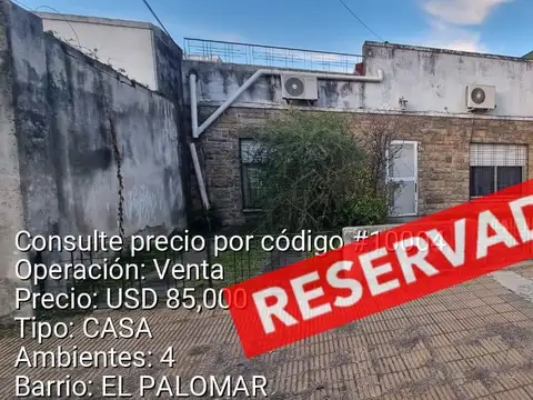 EN VENTA EN EL PALOMAR CASA DE 4 AMB.  SOBRE LOTE DE 440M2; JARDIN AL FRENTE; TRES - FICHA 10004