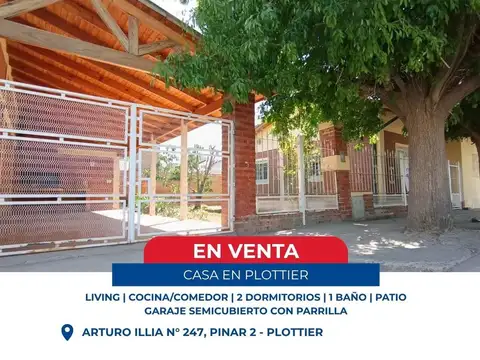 CASA DOS DORMITORIOS EN VENTA - PLOTTIER
