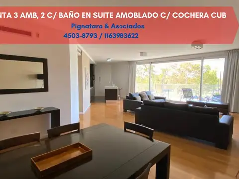 3 Amb 2 Suite Amoblado Cochera Aterrazado