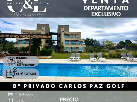 VENTA DE EXCLUSIVO DEPARTAMENTO DE CATEGORÍA DE UN DORMITORIO EN COUNTRY CARLOS PAZ GOLF