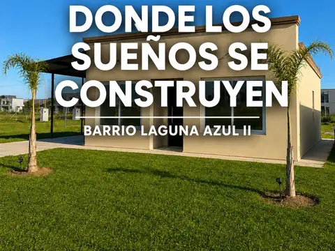 CASA 2 AMBIENTES BARRIO LAGUNA AZUL II