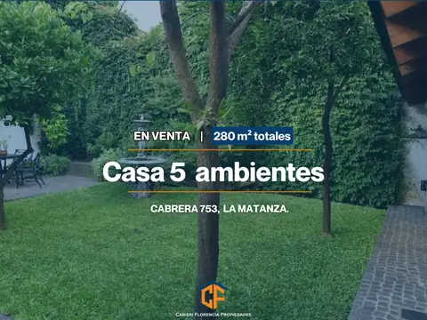 HERMOSA CASA 5 AMBIENTES CON PATIO, PARRILLA Y QUINCHO, EN EXCELENTE ESTADO Y EN VENTA
