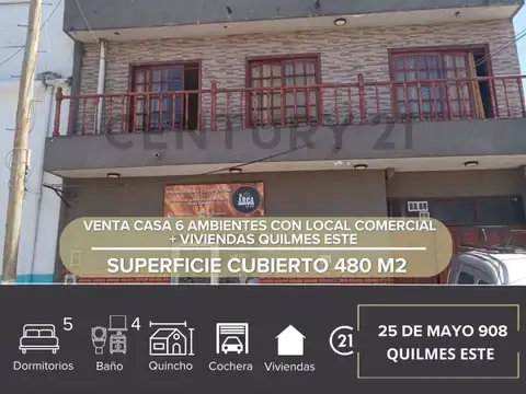 VENTA CASA 6 AMBIENTES CON LOCAL COMERCIAL  + VIVIENDAS QUILMES ESTE