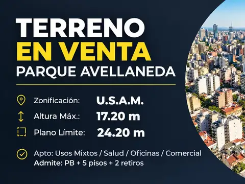 TERRENO OPORTUNIDAD EN PARQUE AVELLANEDA