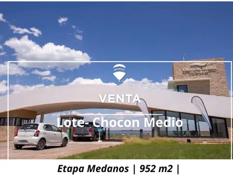 Venta  Lote Chocón Medio Etapa Médanos