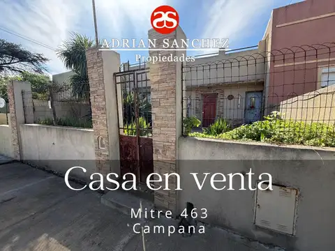 Casa Centrica en venta en Campana!