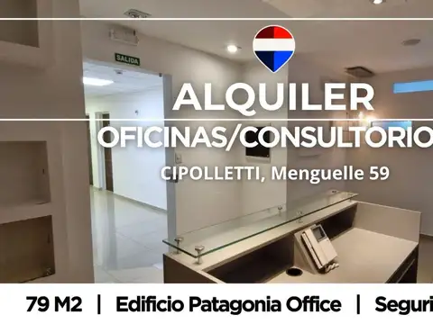 ALQUILER OFICINAS/CONSULTORIOS  - CIPOLLETTI