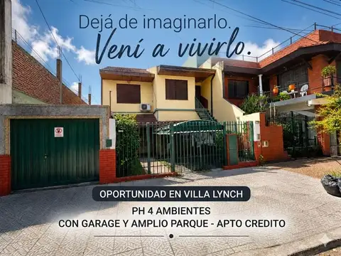 VENTA PH 4 AMB JARDIN GARAGE SAN MARTIN CREDITO