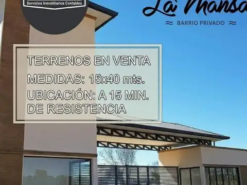 VENDE: "LA MANSA" Barrio Privado.
