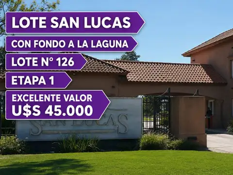 LOTE EN VENTA A LA LAGUNA BARRIO SAN LUCAS CANNING