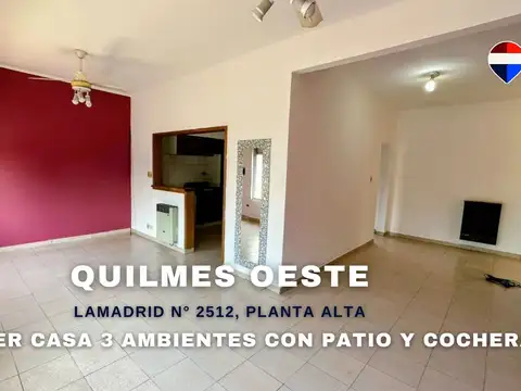 ALQUILER CASA 3 AMB P. ALTA GARAJE Y PATIO QUILMES