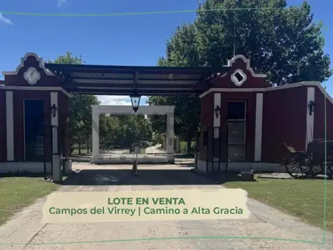 VENTA LOTE 2980 MTS EN BARRIO PRIVADO CAMPOS DEL VIRREY