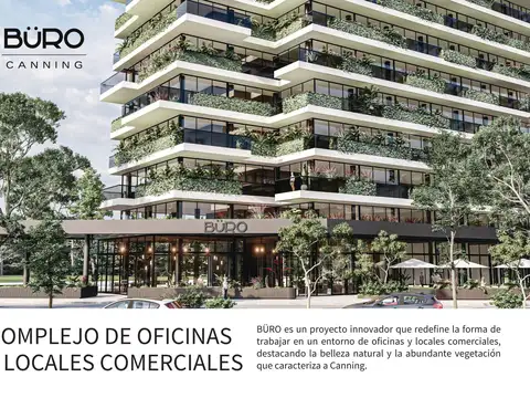 Oficinas y Locales Comerciales en Pleno Canning