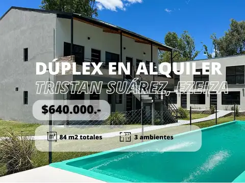 DUPLEX 3 AMBIENTES EN ALQUILER TRISTAN SUAREZ