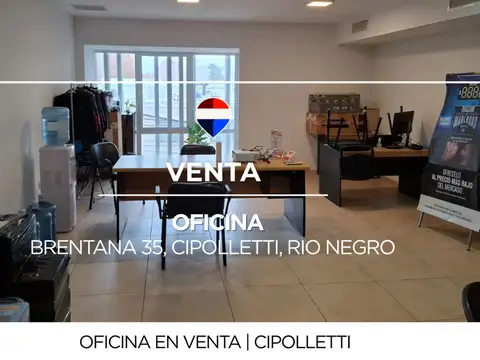 VENTA OFICINA  EN EL CENTRO DE CIPOLLETTI