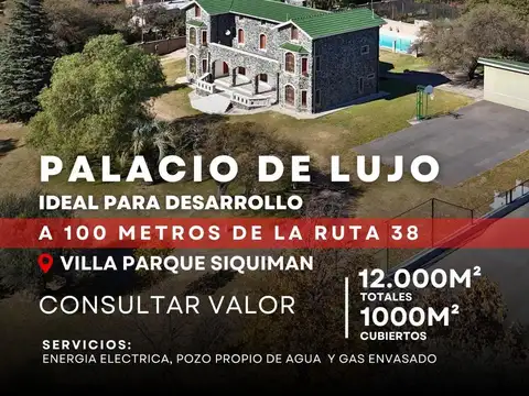 Venta Palacio De Lujo En 12.000 M2 De Parque (1000 M2 Cubiertos) En Villa Parque Siquiman