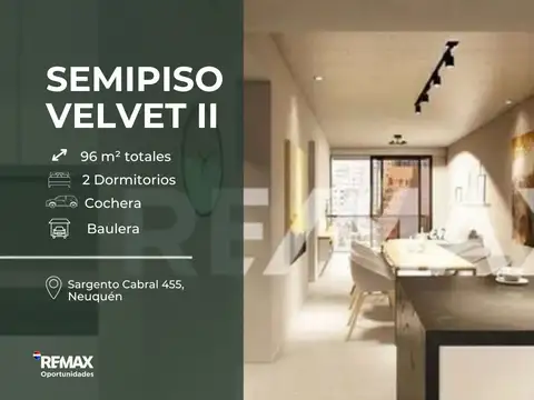 VENTA SEMIPISO 2 DORMITORIOS CON COCHERA VELVET ll