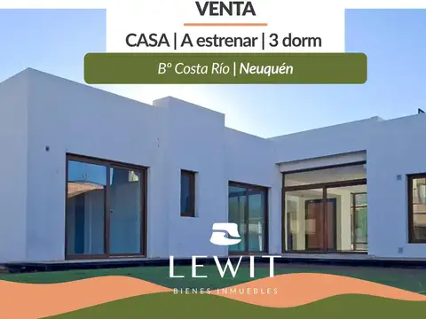 Venta Casa a estrenar | 3 dormitorios | Bº Costa Río | Neuquén