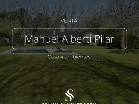 CASA 4 AMBIENTES EN VENTA, MANUEL ALBERTI, PILAR