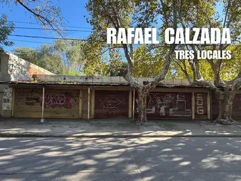 TRES LOCALES EN BLOCK EN VENTA EN RAFAEL CALZADA