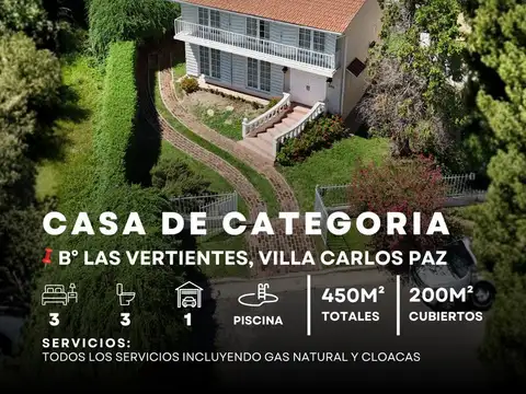 GRAN CHALET DE 3 DORMITORIOS Y PISCINA EN  B° LAS VERTIENTES - VILLA CARLOS PAZ