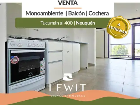 Venta Monoambiente a Estrenar | Balcón | Cochera | Zona Centro Neuquén | Posesión Inmediata