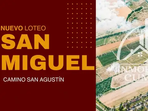 LOTEO EN VENTA SAN MIGUEL