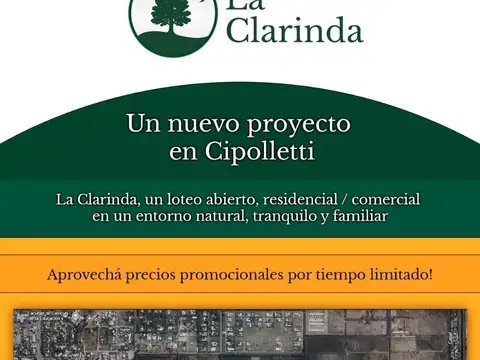 CIPOLLETTI VENDE LOTEO "LA CLARINDA"