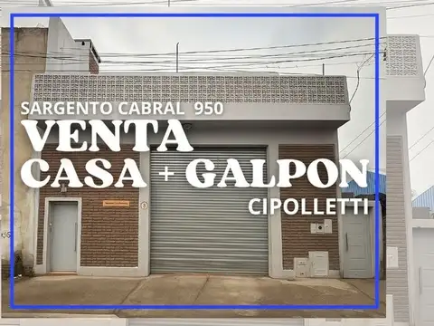 VENTA CASA + DTO  + GALPON CIPOLLETTI RIO NEGRO