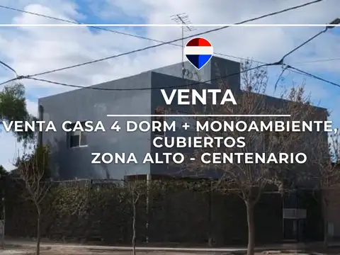 VENTA CASA + MONOAMBIENTE EN CENTENARIO