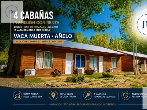 4 cabañas en Vaca muerta oportunidad inversion Neuquen Añelo